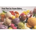 thumbnail image 1 of Pre-Owned From Your Ice Cream Maker (Nitty Gritty Cookbooks) (Paperback) 1558671056 9781558671058, 1 of 1