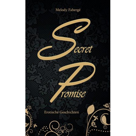 Secret Promise: Erotische Geschichten (Paperback)