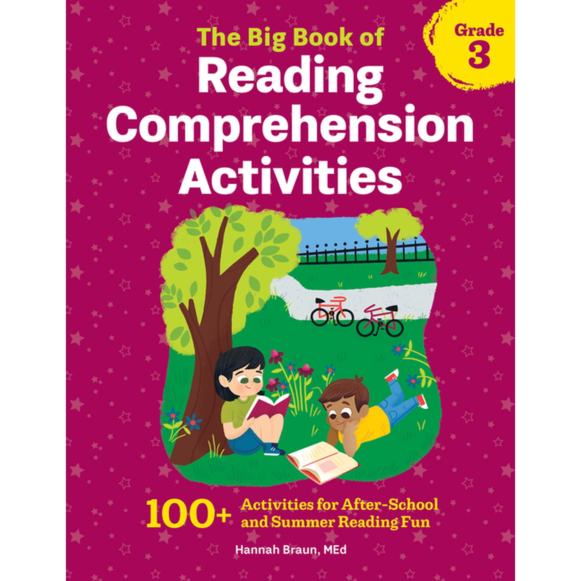 Reading Comprehension Activities: The Big Book of Reading Comprehension Activities, Grade 3 : 100+ Activities for After-School and Summer Reading Fun (Paperback)