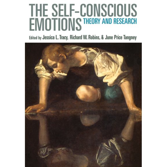 Pre-Owned The Self-Conscious Emotions : Theory and Research (Hardcover) 9781593854867