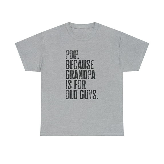 22Gifts Pop New Grandpa Fathers Day Grandfather Shirt, Gifts, Tshirt, Tee