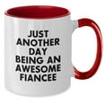 thumbnail image 2 of Funny Fiancee Gifts from Men to Women, Two Tone Coffee Mug - Just Another Day Being An Awesome Fiancee Christmas Unique Gifts, 2 of 4