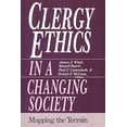 thumbnail image 1 of Pre-Owned Clergy Ethics in a Changing Society: Mapping the Terrain (Paperback) 0664251617 9780664251611, 1 of 1