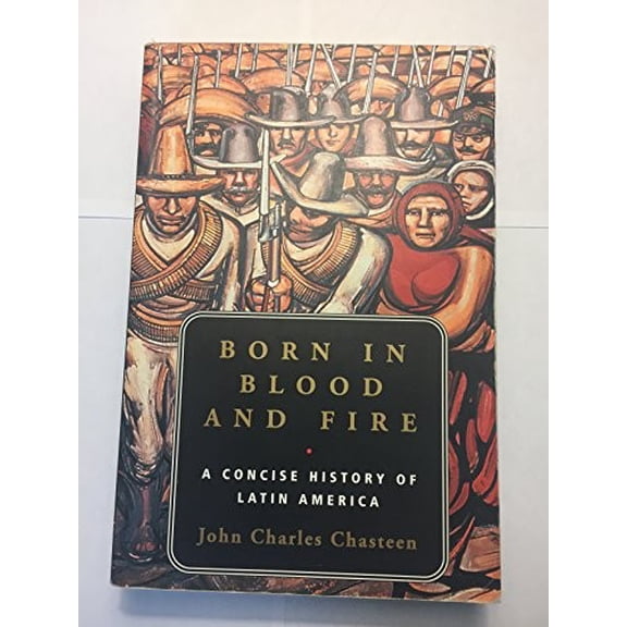 Pre-Owned Born in Blood and Fire Paperback