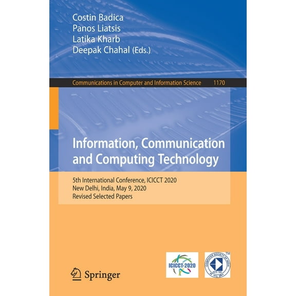 Communications in Computer and Informati Information, Communication and Computing Technology: 5th International Conference, Icicct 2020, New Delhi, India, May 9,, Book 1170, (Paperback)
