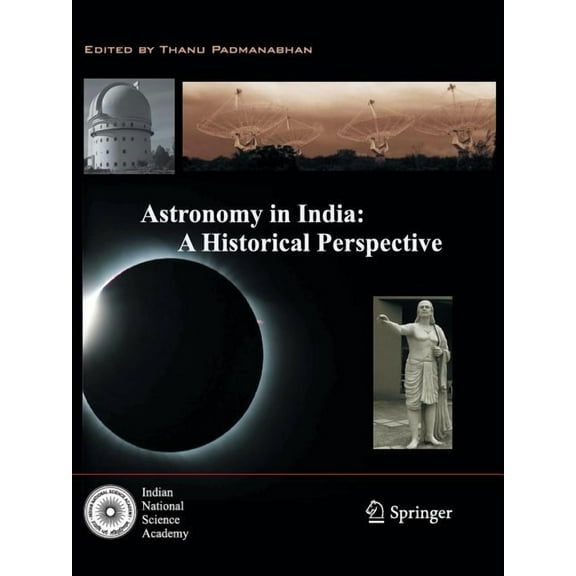 Astronomy in India: A Historical Perspective, (Paperback)
