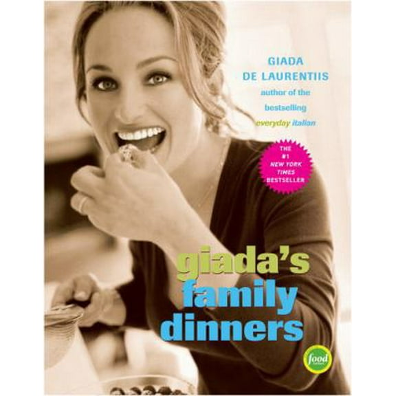 Pre-Owned Giada's Family Dinners: A Cookbook (Hardcover) 030723827X 9780307238276