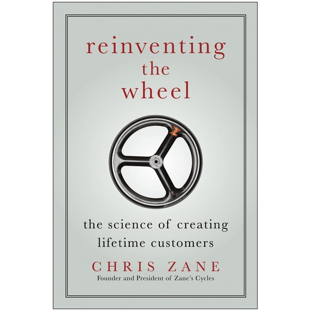 Libro BenBella Books Reinventando la rueda: la ciencia de crear clientes de por vida