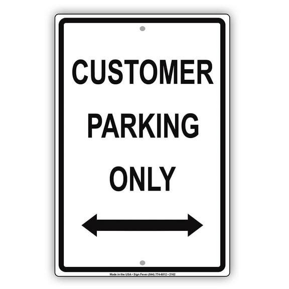 Customer Parking Only Reserved Alert Caution Warning Notice Aluminum Metal Sign 8"x12" Plate