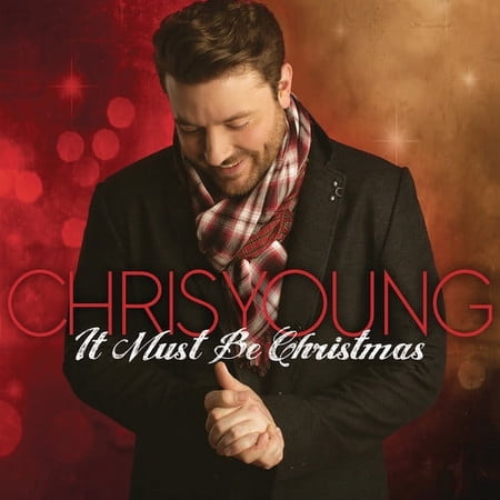 Chris Young - It Must Be Christmas - Music & Performance - CD
