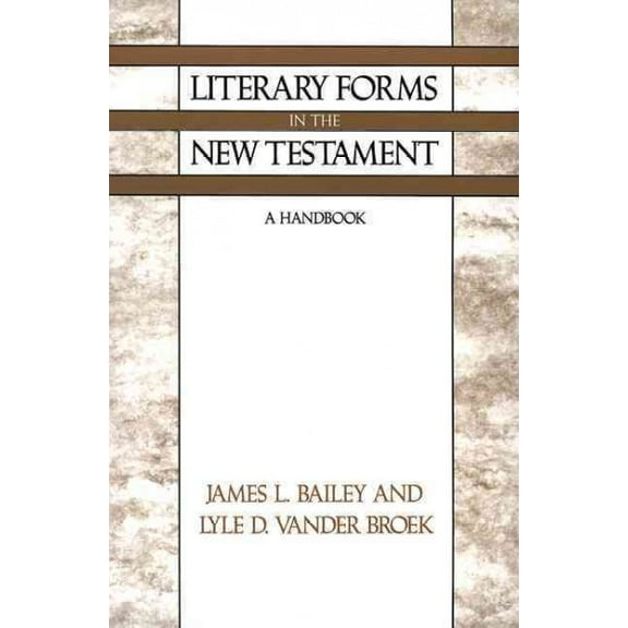 Literary Forms in the New Testament: A Handbook (Paperback)