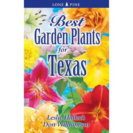 Best Garden Plants of Texas (Best Houseplants For Oxygen)