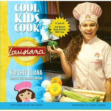 Louisiana Book - Cool Kids Cook : Louisiana