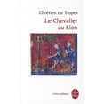 thumbnail image 1 of Pre-Owned Le Chevalier Au Lion (Paperback) 2253066524 9782253066521, 1 of 1