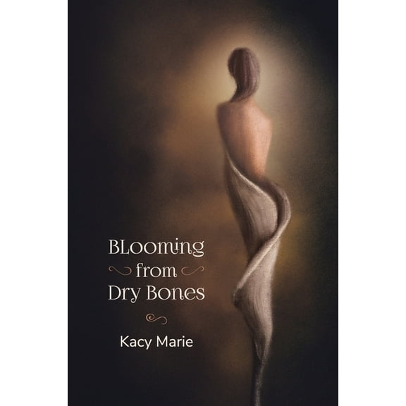 Blooming from Dry Bones (Paperback)