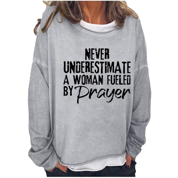 Honeeladyy Clearance under 5$ Never Underestimate a Women Fueled by Drayer Women's Independent T-Shirt with Sayings Loose Long Sleeve Comfy Blouse