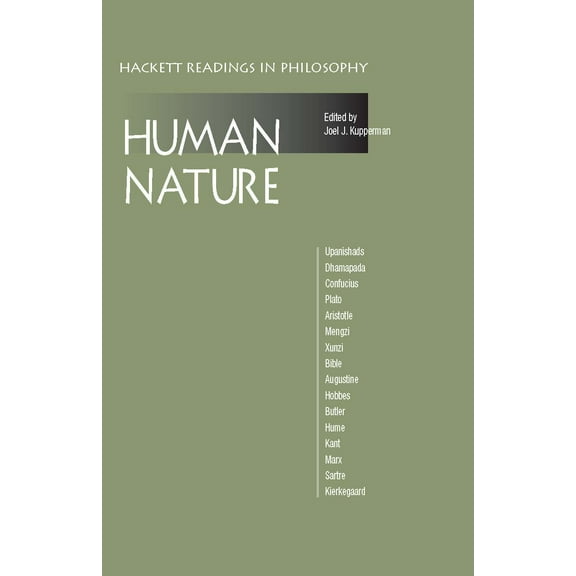 Hackett Readings in Philosophy: Human Nature: A Reader (Paperback)