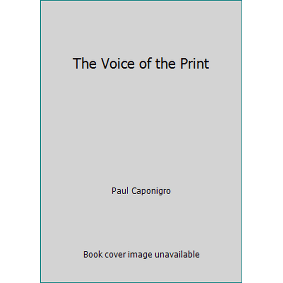 Pre-Owned The Voice of the Print (Paperback) 1882265025 9781882265022