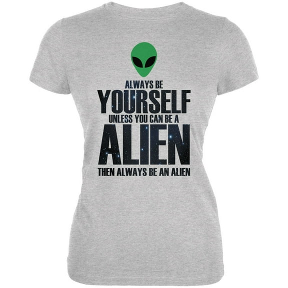 Halloween Always Be Yourself Alien Heather Grey Juniors Soft T-Shirt - Large