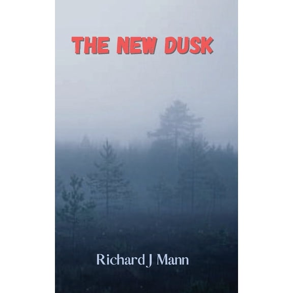 The New Dusk, (Paperback)