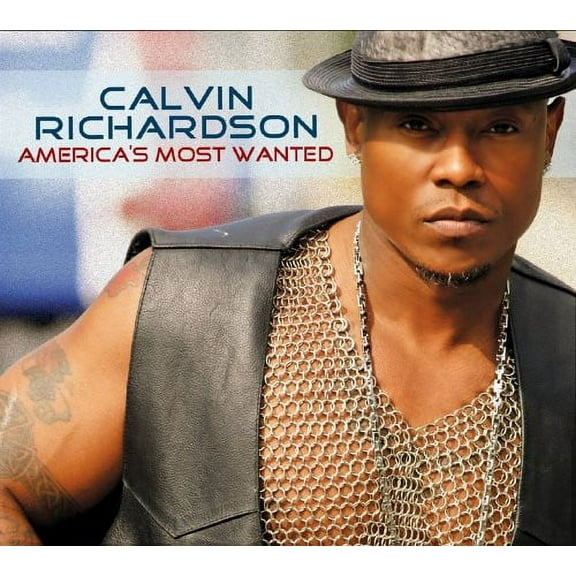 Calvin Richardson - America's Most Wanted - Music & Performance - CD