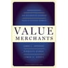Value Merchants : Demonstrating and Documenting Superior Value in Business Markets, Used [Hardcover]