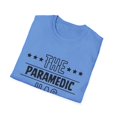 thumbnail image 4 of Funny The Paramedic Has Retired Grandpa Senior Worker Gag Novelty Paramedic Retirement Work Women Men Pun Unisex Softstyle T-Shirt, 4 of 4