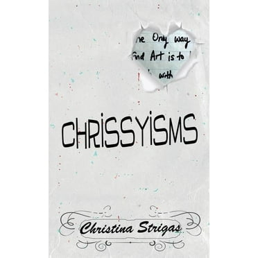 A Book of Chrissyisms (Paperback)