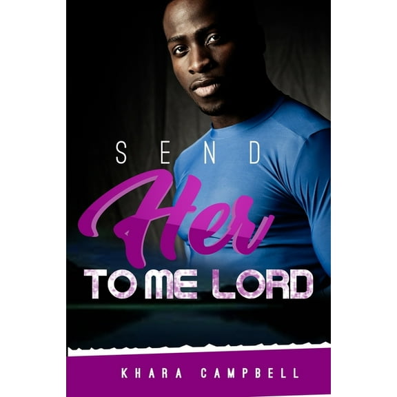 Send Her To Me Lord (Paperback)