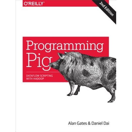 Pre-Owned Programming Pig: Dataflow Scripting with Hadoop (Paperback)
