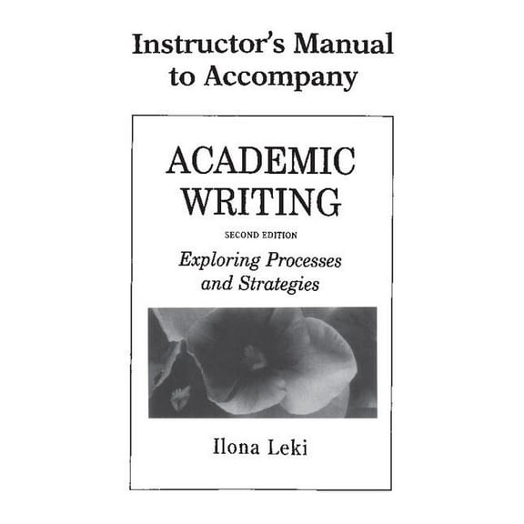 Academic Writing Academic Writing Instructor's Manual, (Paperback)
