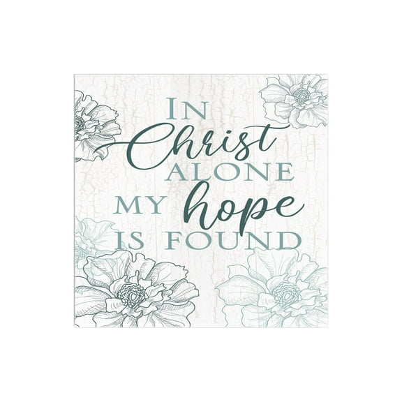 In Him My Hope Found White Floral 12 x 12 Wood Wall Sign Plaque