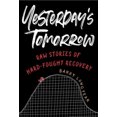thumbnail image 2 of Yesterday's Tomorrow: Recovery Meditations for Hard Cases, 2 of 3