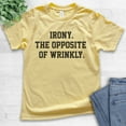 thumbnail image 2 of Kids Irony The Opposite Of Wrinkly Shirt, Youth Kids Boy Girl T-Shirt, Irony Shirt, Ironic Shirt, Pun Shirt, Yellow, X-Large, 2 of 4