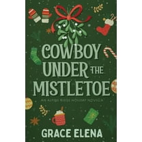 Cowboy Under the Mistletoe, (Paperback)