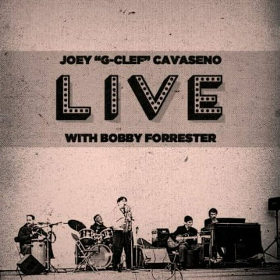 Joey Cavaseno - Live with Bobby Forrester - Jazz - CD