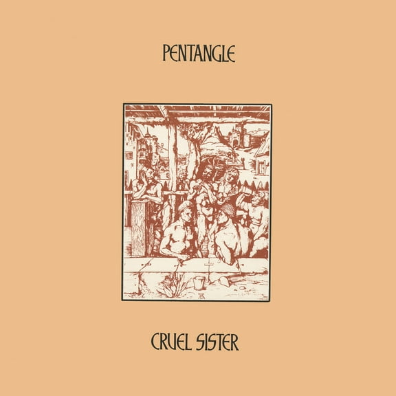 The Pentangle - Cruel Sister - Music & Performance - Vinyl