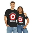 thumbnail image 7 of DJH Apparel | Aim Your Faith at Jesus Christian Unisex T-shirt, 7 of 7
