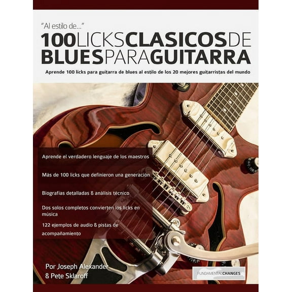 100 licks clásicos de blues para guitarra (Paperback)