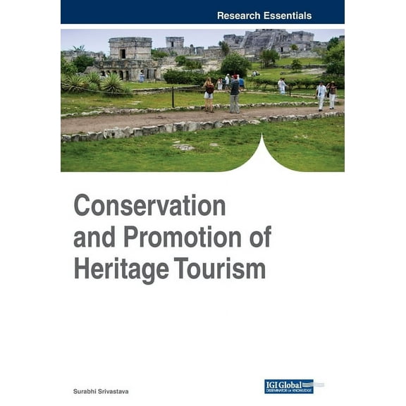 Conservation and Promotion of Heritage Tourism (Paperback)