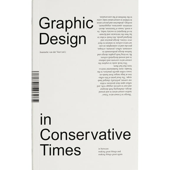 Design in Conservative Times, (Paperback)