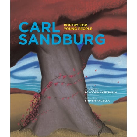 Poetry for Young People: Carl Sandburg (Carl Sandburg Best Poems)