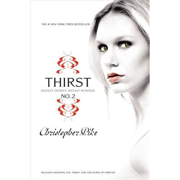 Pre-Owned Thirst No. 2: Phantom, Evil Thirst, Creatures of Forever (Paperback) 1416983090 9781416983095