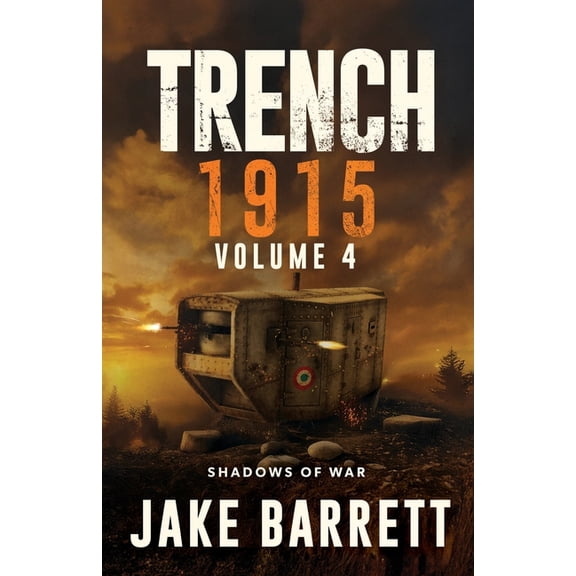 Trench 1915: Shadows of War, (Paperback)