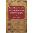 thumbnail image 1 of Racial Experiments in Cuban Literature and Ethnography, 1 of 4