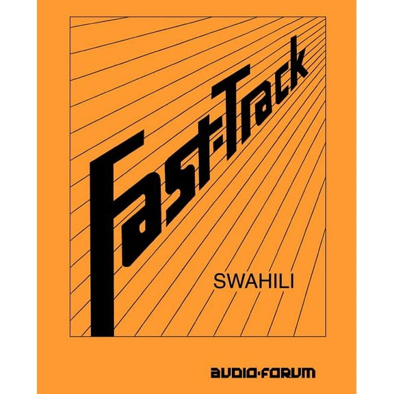 Fast Track: Fast-Track Swahili (Paperback)