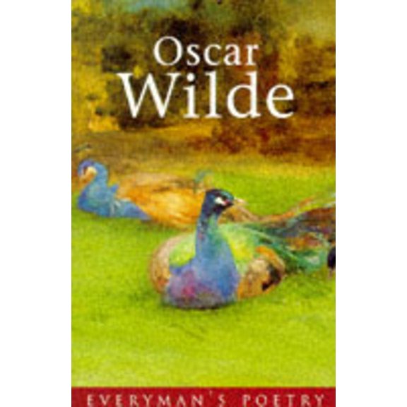 Pre-Owned Everyman Paperback Classics Oscar Wilde Eman Poet Lib #10, (Paperback)