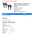 thumbnail image 2 of Ignition Coil Kit 4 - Compatible with 2010 - 2017 GMC Terrain 2.4L 4-Cylinder 2011 2012 2013 2014 2015 2016, 2 of 2