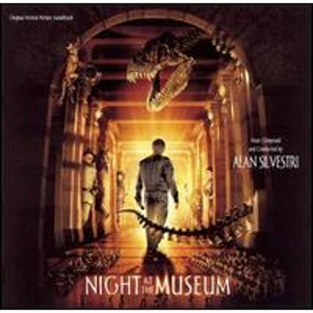 Night at the Museum [Original Motion Picture Soundtrack] (CD) by Alan Silvestri