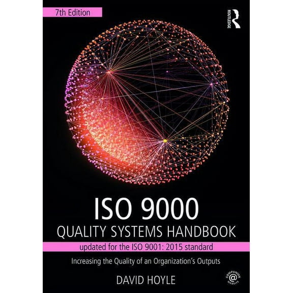 ISO 9000 Quality Systems Handbook-updated for the ISO 9001: 2015 standard: Increasing the Quality of an Organization's O, (Paperback)
